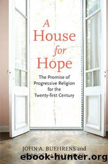 A House for Hope by John A. Buehrens