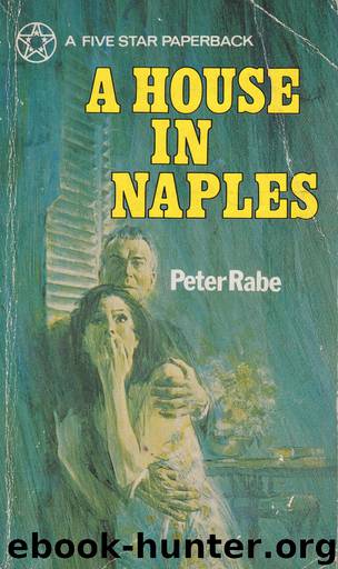 A House in Naples by Peter Rabe