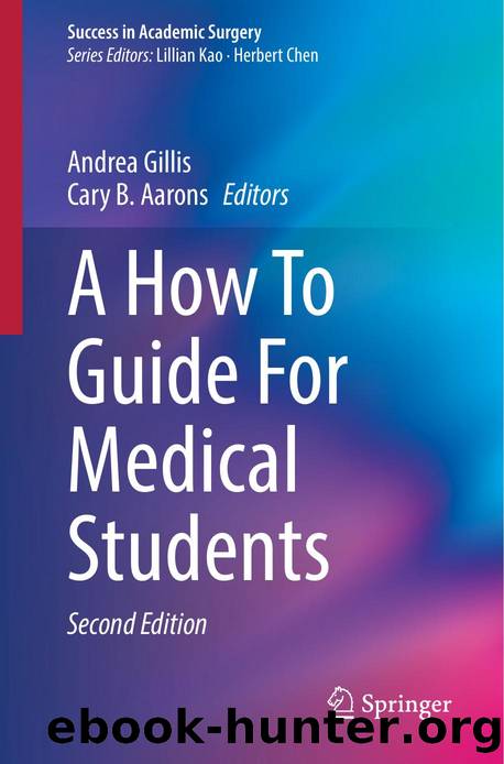 A How To Guide For Medical Students by Unknown