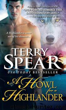 A Howl for a Highlander (HW10) by Spear Terry