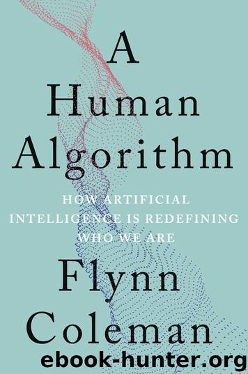 A Human Algorithm by Flynn Coleman