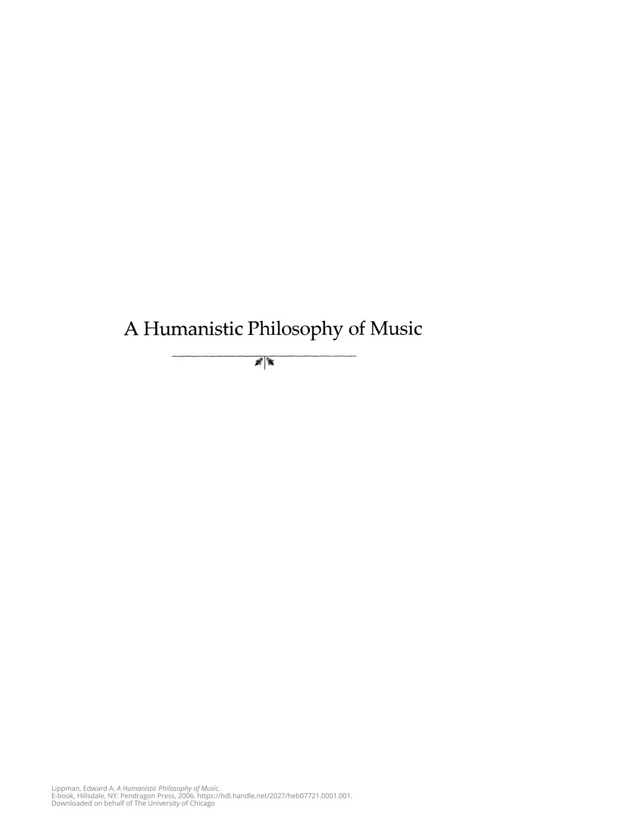 A Humanistic Philosophy of Music by Edward A. Lippman