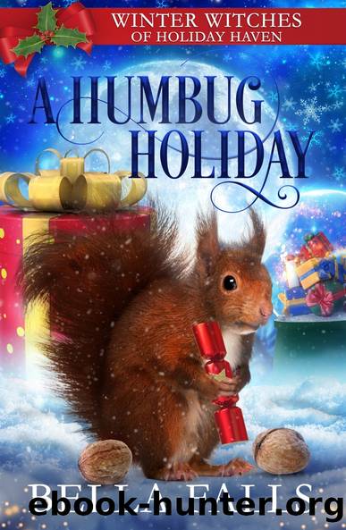 A Humbug Holiday by Bella Falls