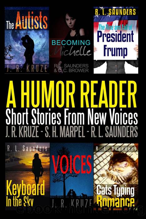 A Humor Reader by R. L. Saunders & J. R. Kruze & S. H. Marpel