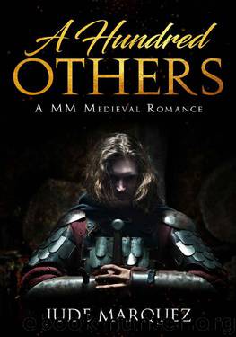 A Hundred Others: A MM Medieval Romance by Jude Marquez