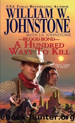 A Hundred Ways to Die by William W. Johnstone