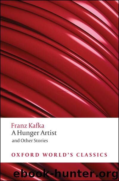 A Hunger Artist and Other Stories (Oxford World's Classics) by Franz Kafka
