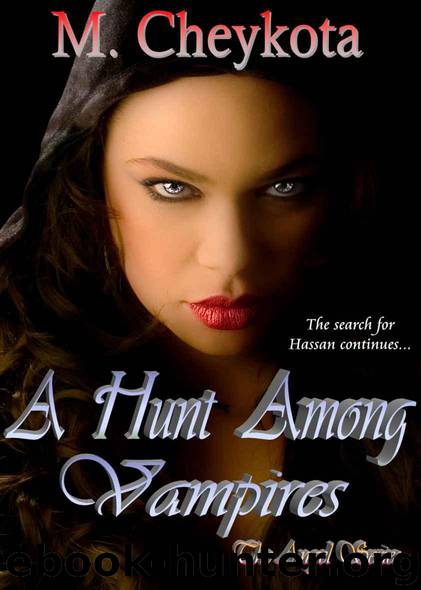 A Hunt Among Vampires (The Angel Series) by Cheykota M