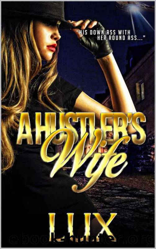 A Hustler's Wife by Lux