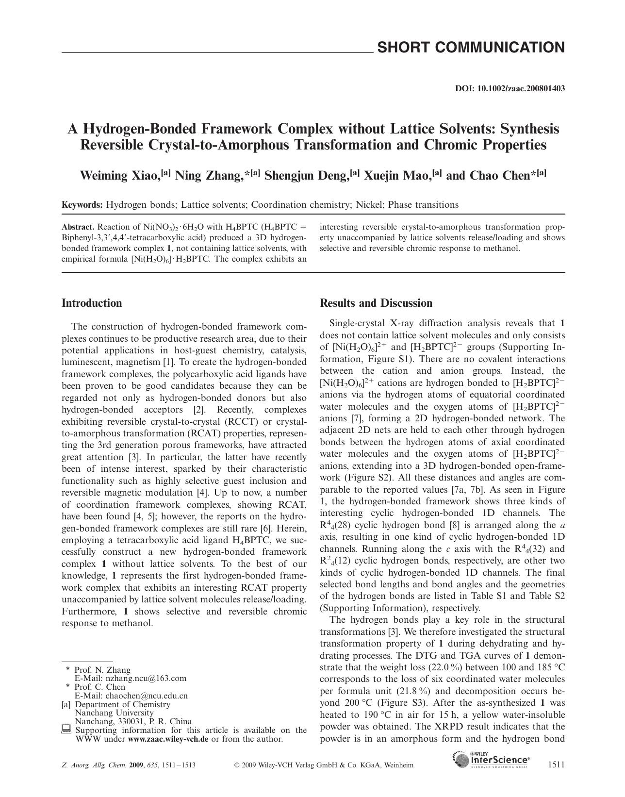 A Hydrogen?Bonded Framework Complex without Lattice Solvents: Synthesis Reversible Crystal?to?Amorphous Transformation and Chromic Properties by Unknown
