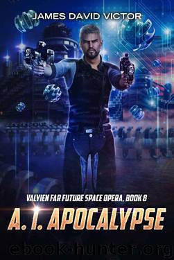 A I Apocalypse by James David Victor