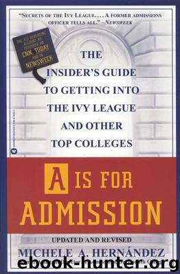 A Is for Admission by Michele A. Hernández