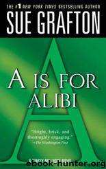 A Is for Alibi by Sue Grafton