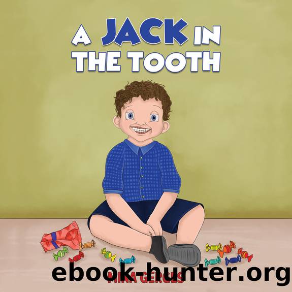 A Jack In The Tooth by Mina Gerges