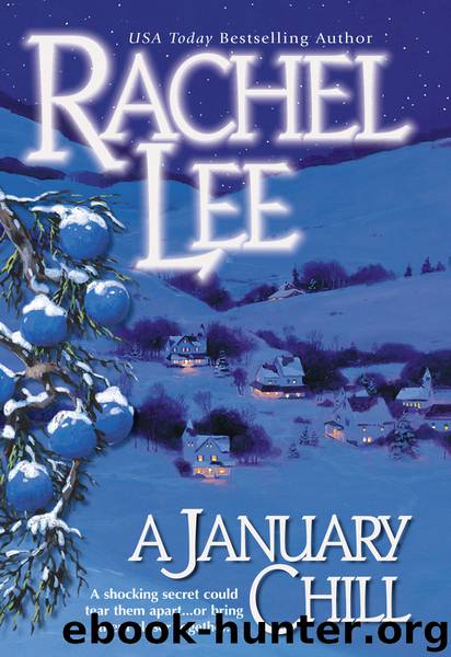 A January Chill by Rachel Lee