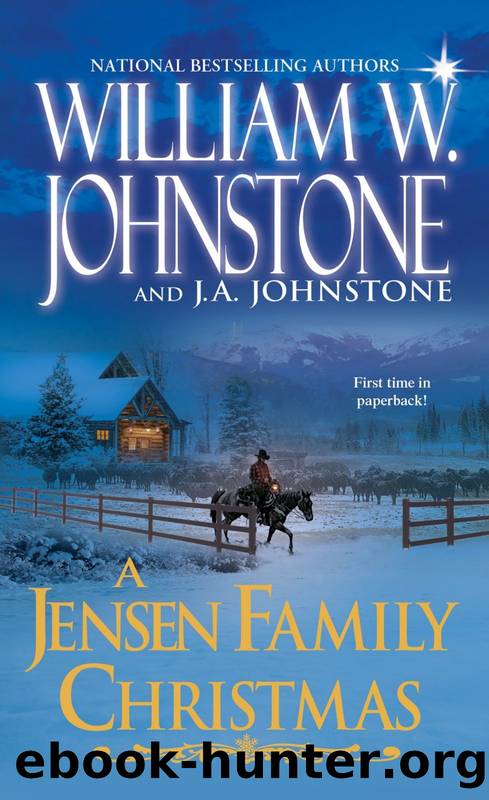 A Jensen Family Christmas by William W. Johnstone & J. A. Johnstone