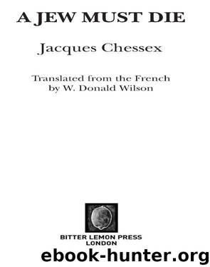 A Jew Must Die by Jacques Chessex