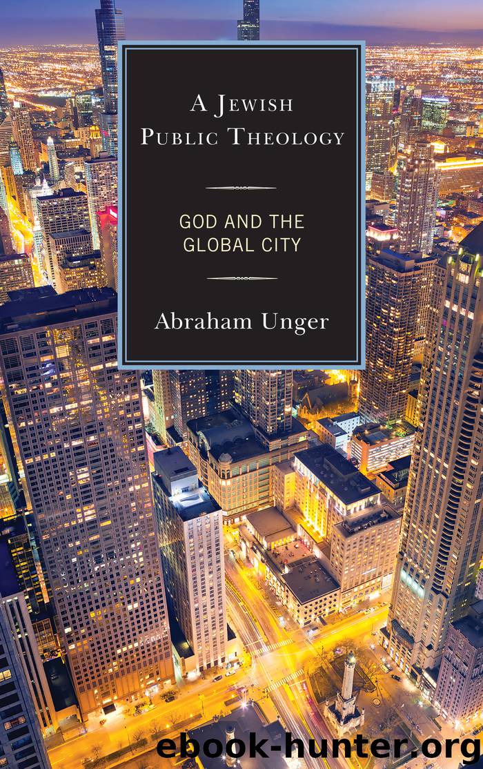 A Jewish Public Theology by Abraham Unger