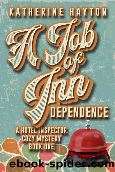 A Job of Inn Dependence by Katherine Hayton