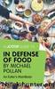 A Joosr Guide toâ¦ In Defense of Food by Michael Pollan by Joosr