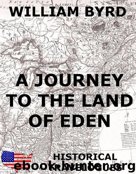 A Journey To The Land Of Eden by William Byrd