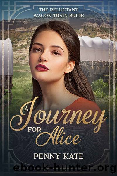 A Journey for Alice by Kate Penny & Kate Penny