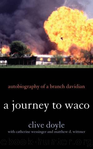 A Journey to Waco: Autobiography of a Branch Davidian by Clive Doyle