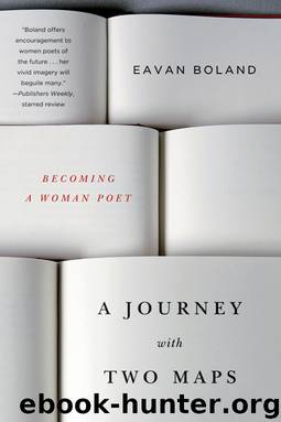 A Journey with Two Maps by Eavan Boland