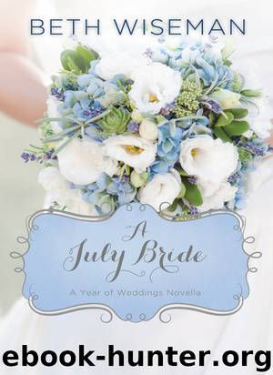 A July Bride by Beth Wiseman