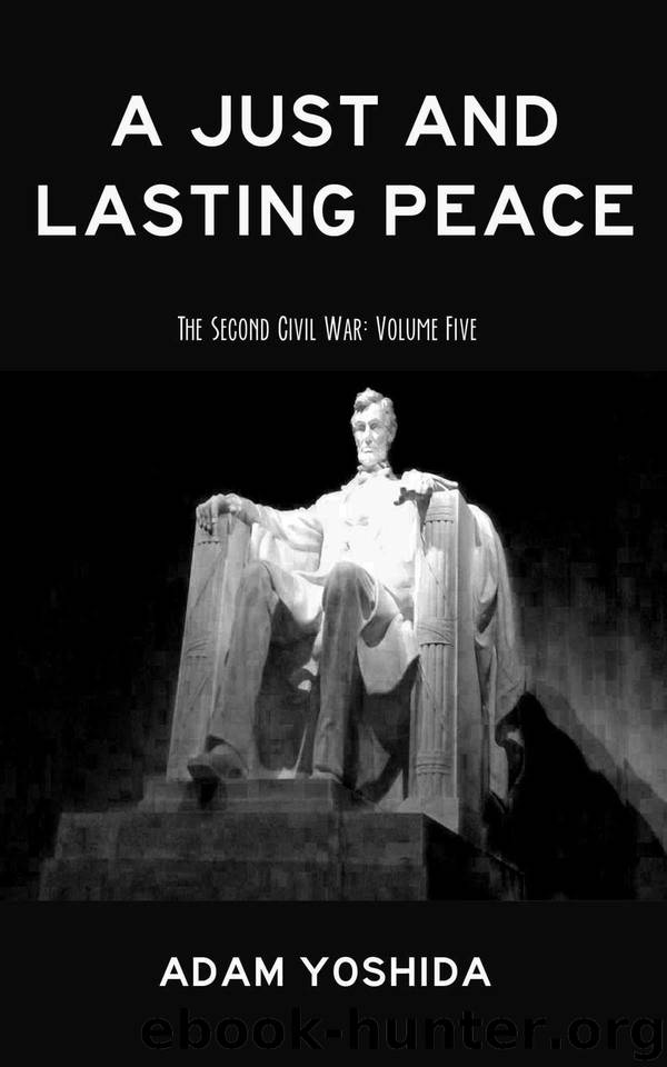 A Just and Lasting Peace by Adam Yoshida