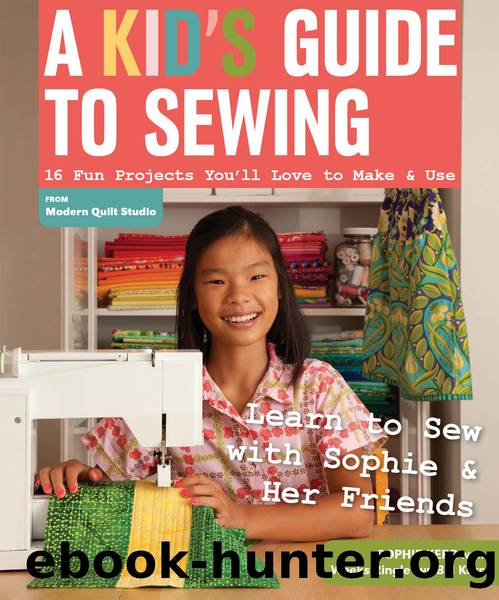 A Kid's Guide to Sewing by Sophie Kerr