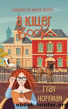 A Killer Book by Ryan Hoffman