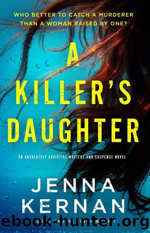 A Killer's Daughter by Jenna Kernan
