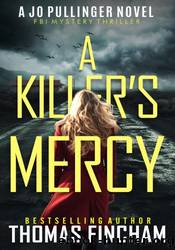 A Killer's Mercy by Thomas Fincham