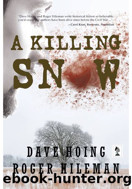 A Killing Snow by David Hoing