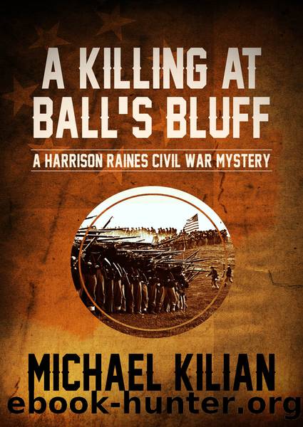 A Killing at Ball's Bluff by Michael Kilian