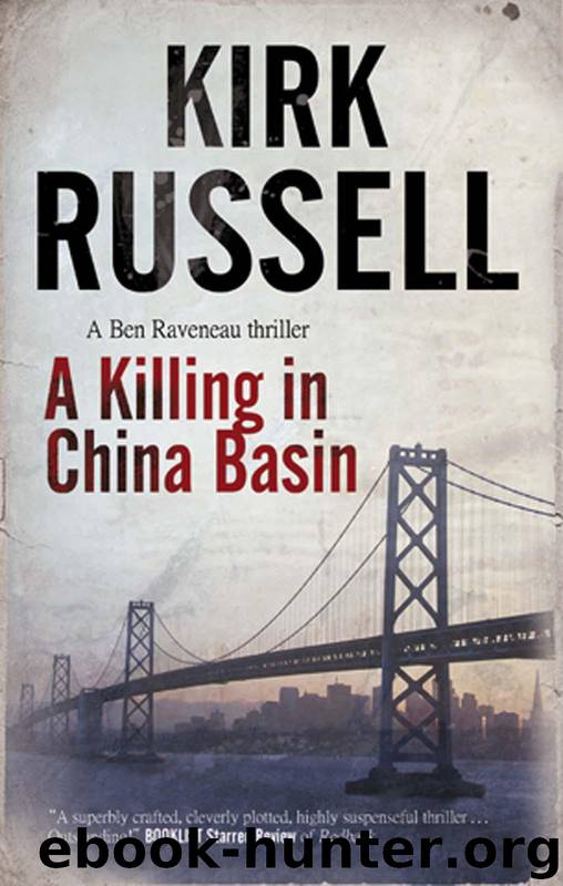 A Killing in China Basin by Kirk Russell