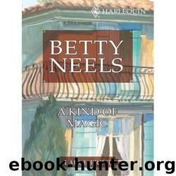 A Kind Of Magic by Betty Neels
