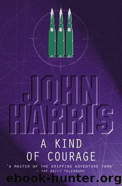 A Kind of Courage by John Harris