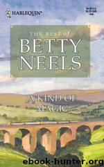 A Kind of Magic by Betty Neels