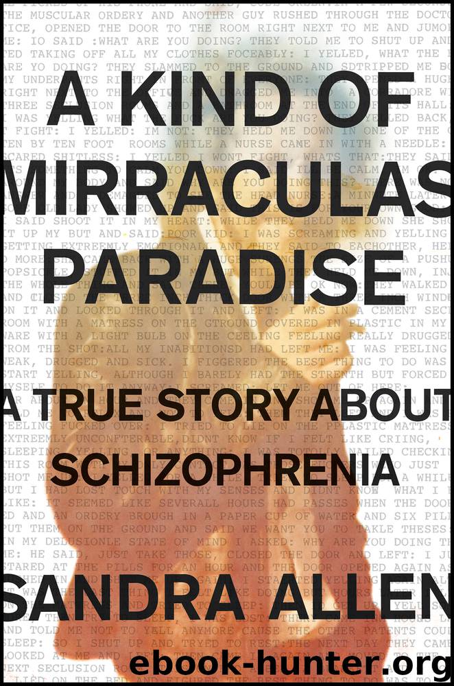 A Kind of Mirraculas Paradise by Sandra Allen