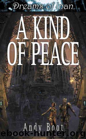 A Kind of Peace by Andy Boot