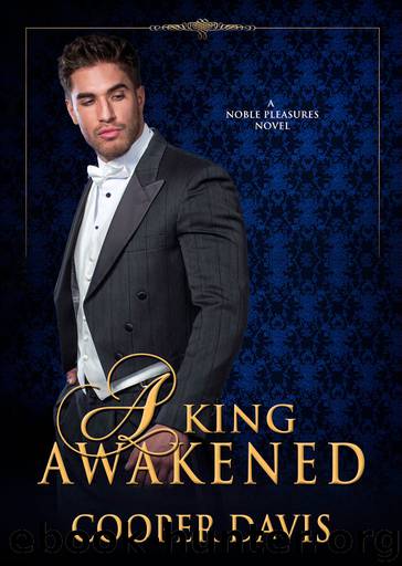 A King Awakened by Cooper Davis