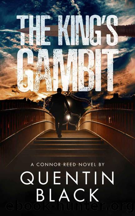 A Kingâs Gambit (Connor Reed Series Book 8) by Quentin Black