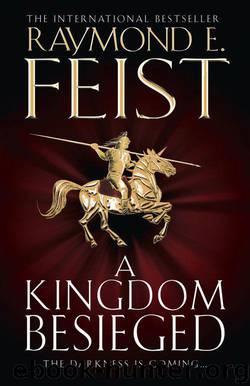 A Kingdom Besieged by Feist Raymond E