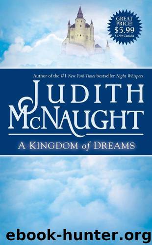 A Kingdom of Dreams by Judith Mcnaught
