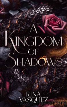 A Kingdom of Shadows (A City of Flames Book 2) by Rina Vasquez