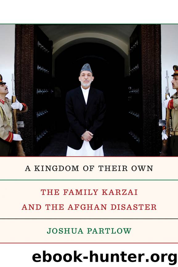 A Kingdom of Their Own by Joshua Partlow