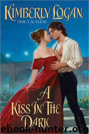 A Kiss In The Dark by Kimberly Logan