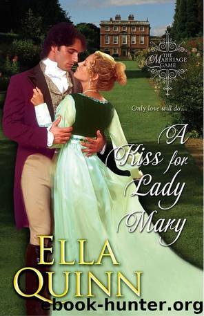 A Kiss for Lady Mary by Quinn Ella
